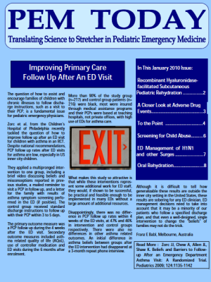 PEM Today is a medical newsletter I edited, which is affiliated with the Pediatric Research in Emergency Therapeutics (PRETx) program.